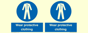 Wear protective clothing